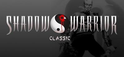 Shadow Warrior Classic - Banner Image