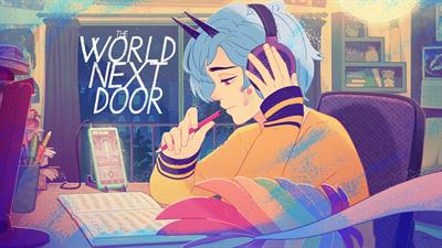 The World Next Door - Fanart - Background Image