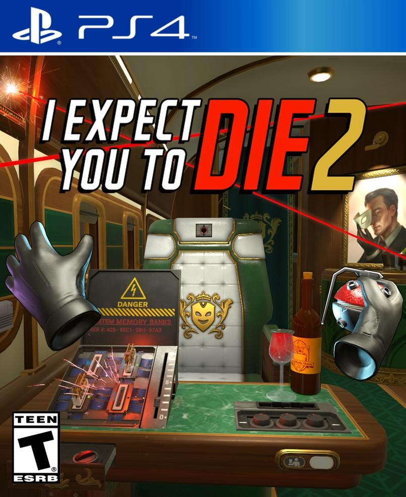 I Expect You To Die 2