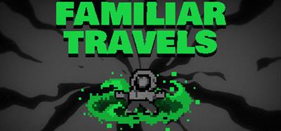 Familiar Travels - Banner Image