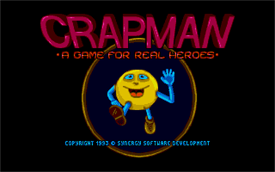 Crapman: A Game for Real Heroes - Screenshot - Game Title Image