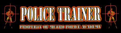 Police Trainer - Arcade - Marquee Image