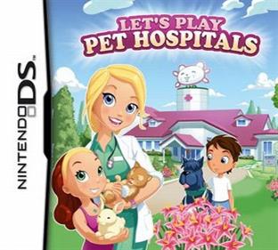 Let's Play Pet Hospitals - Box - Front Image