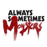 Always Sometimes Monsters - Banner