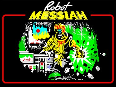 Robot Messiah - Screenshot - Game Title Image