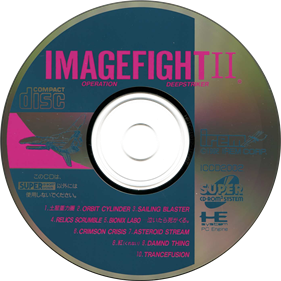 Image Fight II: Operation Deepstriker - Disc Image