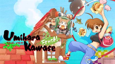Umihara Kawase Fresh! - Fanart - Background Image