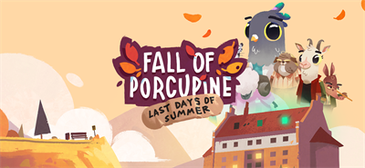 Fall of Porcupine: Prologue - Banner Image