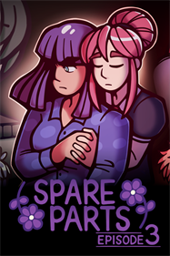 Spare Parts: Episode 3