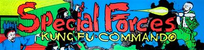 Special Forces: Kung Fu Commando - Arcade - Marquee Image