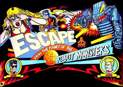 Escape from the Planet of the Robot Monsters - Arcade - Marquee Image