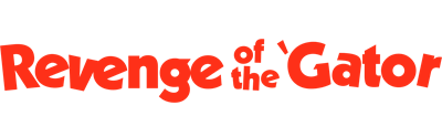 Revenge of the 'Gator - Clear Logo Image