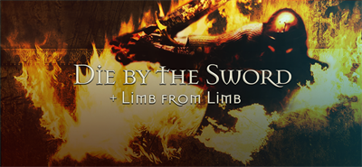 Die By The Sword + Limb From Limb - Banner Image