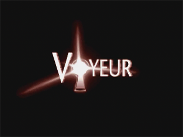 Voyeur - Screenshot - Game Title Image