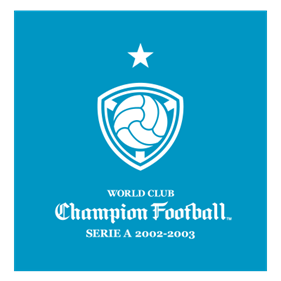 World Club Champion Football Serie A 2002-2003 - Clear Logo Image