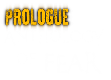 Anthology of Fear: Prologue - Clear Logo Image