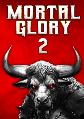 Mortal Glory 2
