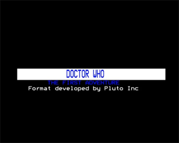 Doctor Who: The First Adventure - Screenshot - Game Title Image