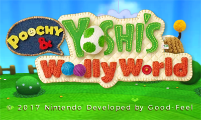 Poochy & Yoshi's Woolly World - Screenshot - Game Title Image