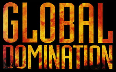 Global Domination - Screenshot - Game Title Image