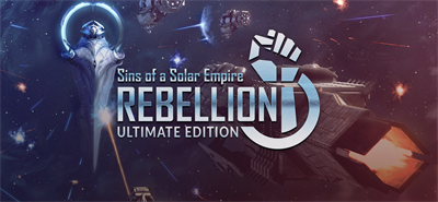 Sins of a Solar Empire®: Rebellion Ultimate Edition - Banner Image