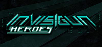 Invisigun Heroes - Banner Image
