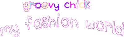 Groovy Chick: My Fashion World - Clear Logo Image