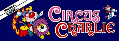 Circus Charlie - Arcade - Marquee Image
