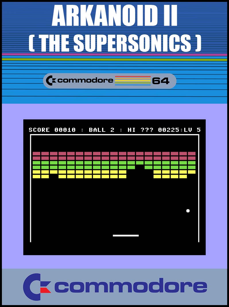 Arkanoid II (The Supersonics)