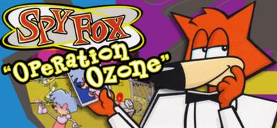 Spy Fox 3: Operation Ozone - Banner Image