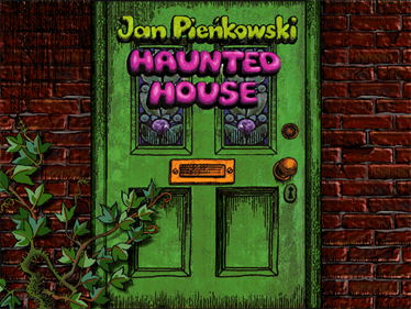Jan Pienkowski: Haunted House - Screenshot - Game Title Image