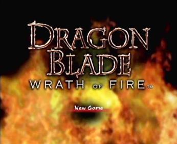 Dragon Blade: Wrath of Fire - Screenshot - Game Title Image