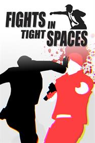 Fights in Tight Spaces - Box - Front Image