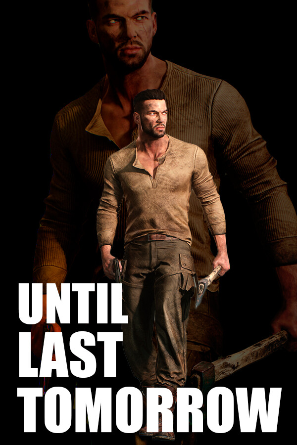 Until Last Tomorrow