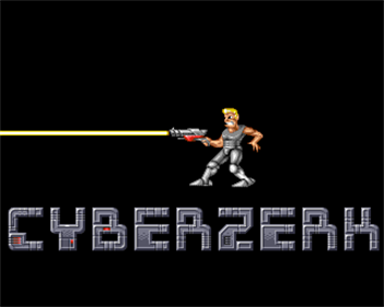 Cyberzerk - Screenshot - Game Title Image