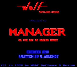 Manager: Or The Art Of Making Money - Screenshot - Game Title Image