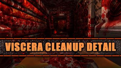 Viscera Cleanup Detail - Fanart - Background Image