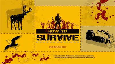 How to Survive - Screenshot - Game Title Image