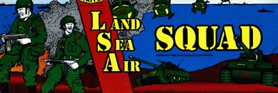 Land Sea Air Squad - Arcade - Marquee