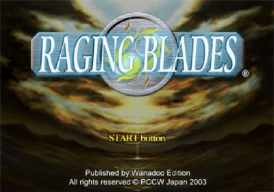Raging Blades - Screenshot - Game Title Image