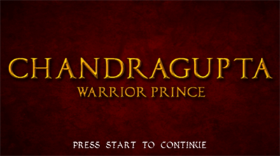 Chandragupta: Warrior Prince - Screenshot - Game Title Image