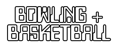 Bowling! / Basketball! - Clear Logo Image