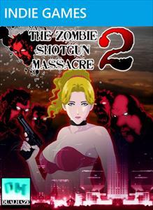 The Zombie Shotgun Massacre 2