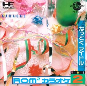 Rom Rom Karaoke: Volume 2: Nattoku Idol - Box - Front Image