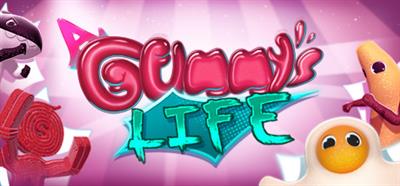 A Gummy's Life - Banner Image