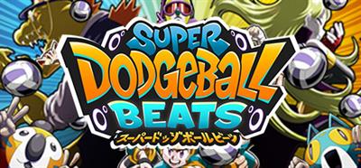 Super Dodgeball Beats - Banner Image