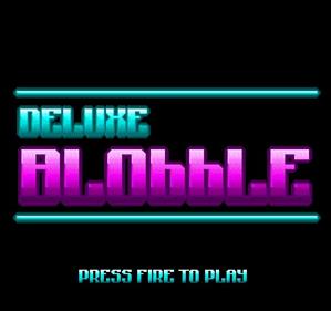 Blobble Deluxe - Screenshot - Game Title Image