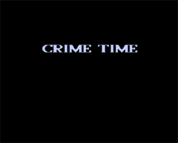 Crime Time - Screenshot - Game Title Image