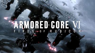 Armored Core VI: Fires of Rubicon - Banner Image