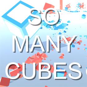 So Many Cubes